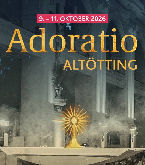 Quelle: Adoratio Altötting